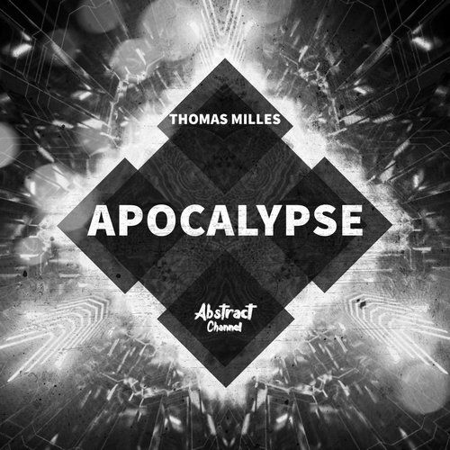 Thomas Milles - Apocalypse [ATCFD328]